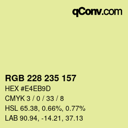 カラーコード: RGB 228 235 157 | qconv.com