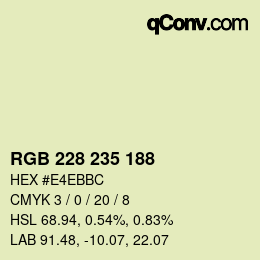 カラーコード: RGB 228 235 188 | qconv.com