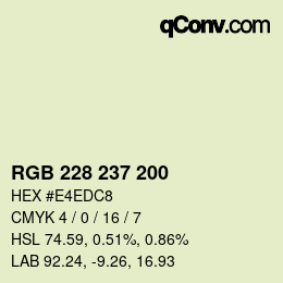 カラーコード: RGB 228 237 200 | qconv.com