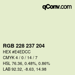 Color code: RGB 228 237 204 | qconv.com