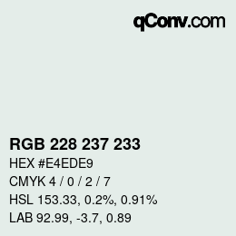 Color code: RGB 228 237 233 | qconv.com