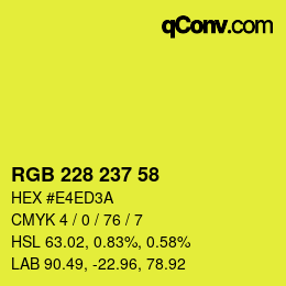 Color code: RGB 228 237 58 | qconv.com