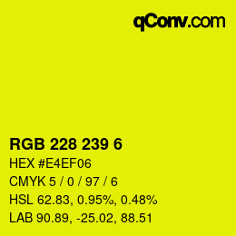 Color code: RGB 228 239 6 | qconv.com
