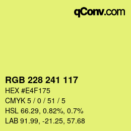 Color code: RGB 228 241 117 | qconv.com