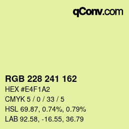 カラーコード: RGB 228 241 162 | qconv.com