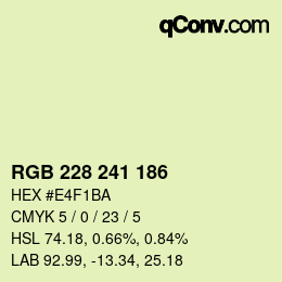 カラーコード: RGB 228 241 186 | qconv.com