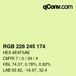 Color code: RGB 228 245 174 | qconv.com