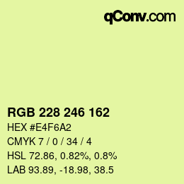 Color code: RGB 228 246 162 | qconv.com