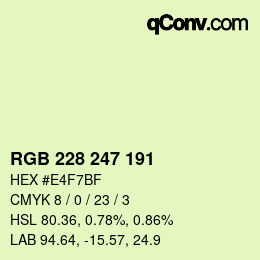 カラーコード: RGB 228 247 191 | qconv.com