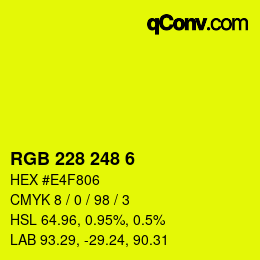 カラーコード: RGB 228 248 6 | qconv.com