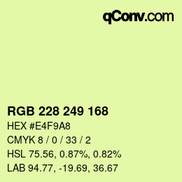 Color code: RGB 228 249 168 | qconv.com