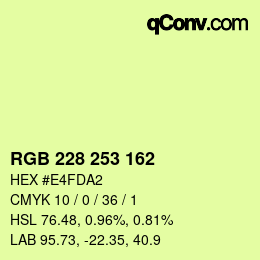 カラーコード: RGB 228 253 162 | qconv.com