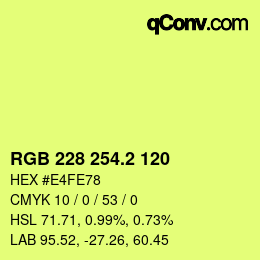 カラーコード: RGB 228 254.2 120 | qconv.com