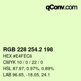 カラーコード: RGB 228 254.2 198 | qconv.com