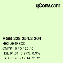 カラーコード: RGB 228 254.2 204 | qconv.com