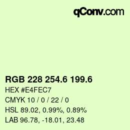 カラーコード: RGB 228 254.6 199.6 | qconv.com