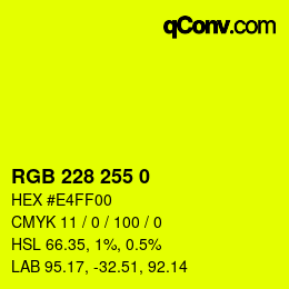 Color code: RGB 228 255 0 | qconv.com