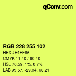颜色代码: RGB 228 255 102 | qconv.com