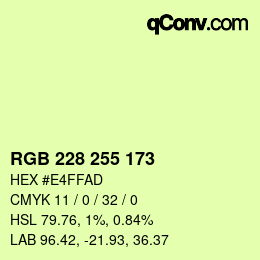 Color code: RGB 228 255 173 | qconv.com