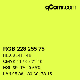 Color code: RGB 228 255 75 | qconv.com