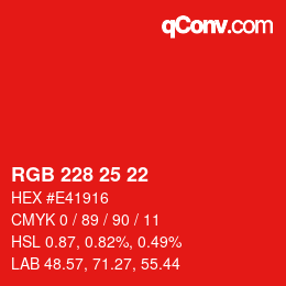 カラーコード: RGB 228 25 22 | qconv.com
