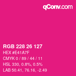 Color code: RGB 228 26 127 | qconv.com