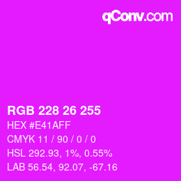 颜色代码: RGB 228 26 255 | qconv.com
