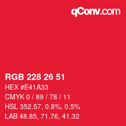 カラーコード: RGB 228 26 51 | qconv.com