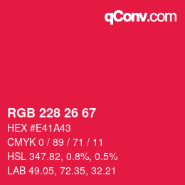Color code: RGB 228 26 67 | qconv.com