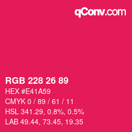 Color code: RGB 228 26 89 | qconv.com