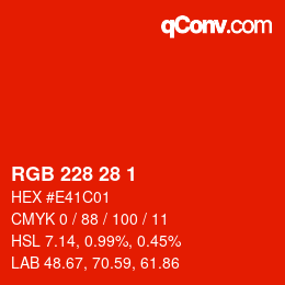 カラーコード: RGB 228 28 1 | qconv.com