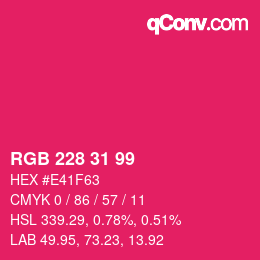 カラーコード: RGB 228 31 99 | qconv.com