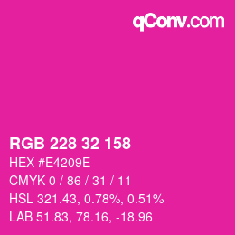 颜色代码: RGB 228 32 158 | qconv.com