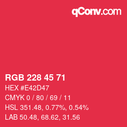 Color code: RGB 228 45 71 | qconv.com