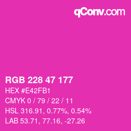 Color code: RGB 228 47 177 | qconv.com