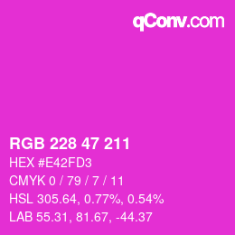 Farbcode: RGB 228 47 211 | qconv.com