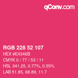 Color code: RGB 228 52 107 | qconv.com