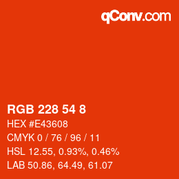 カラーコード: RGB 228 54 8 | qconv.com