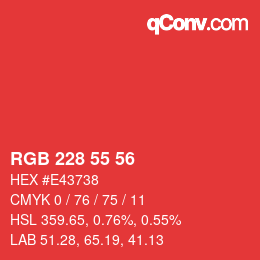 カラーコード: RGB 228 55 56 | qconv.com