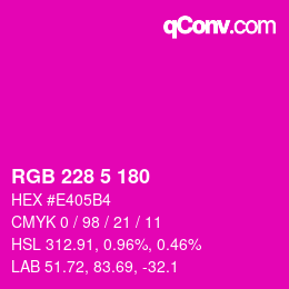 Color code: RGB 228 5 180 | qconv.com
