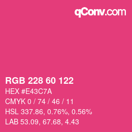 カラーコード: RGB 228 60 122 | qconv.com