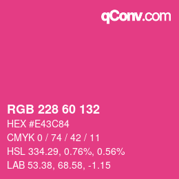 カラーコード: RGB 228 60 132 | qconv.com