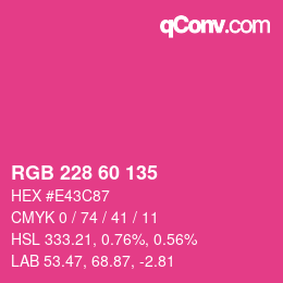 カラーコード: RGB 228 60 135 | qconv.com