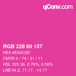 カラーコード: RGB 228 60 157 | qconv.com