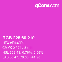 カラーコード: RGB 228 60 210 | qconv.com