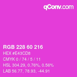 カラーコード: RGB 228 60 216 | qconv.com