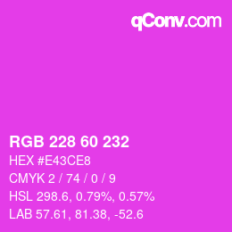カラーコード: RGB 228 60 232 | qconv.com