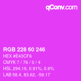 颜色代码: RGB 228 60 246 | qconv.com