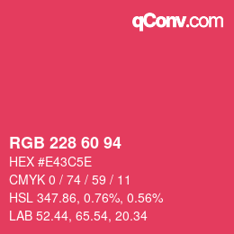 カラーコード: RGB 228 60 94 | qconv.com