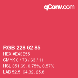 カラーコード: RGB 228 62 85 | qconv.com